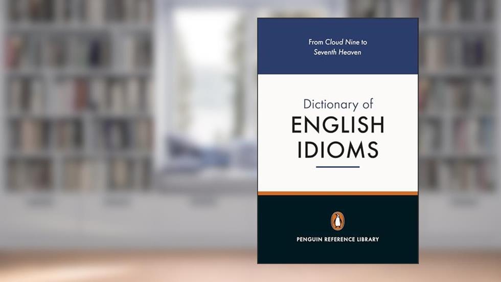 The Penguin Dictionary of English Idioms, written by Daphne M. Gulland; David G. Hinds-Howell
