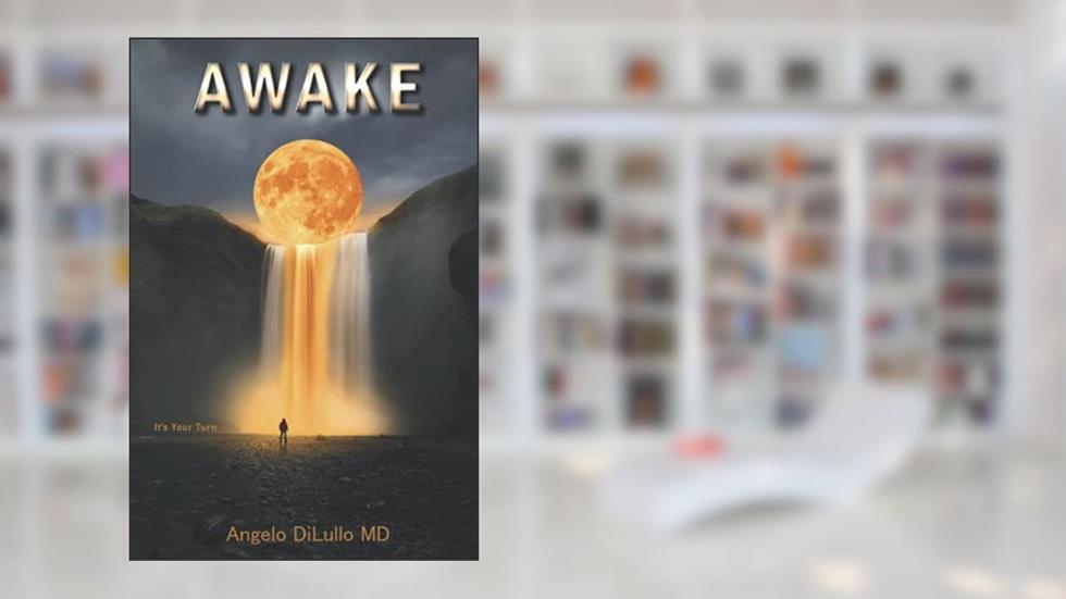 Awake: It's Your Turn, written by Angelo Dilullo