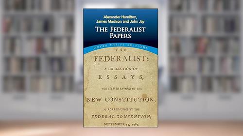 Cover from The Federalist Papers (Dover Thrift Editions: American History), written by Alexander Hamilton; James Madison; John Jay
