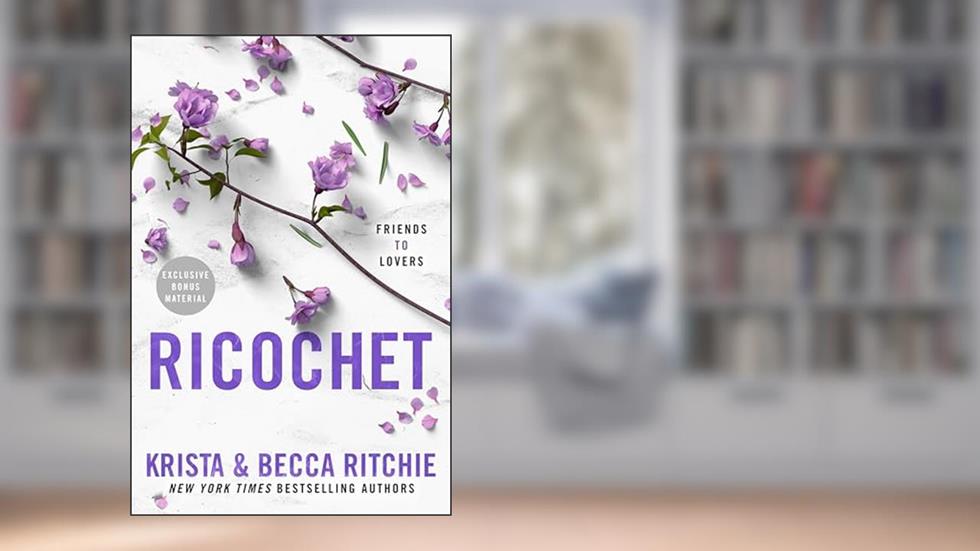 Ricochet (ADDICTED SERIES), written by Krista Ritchie; Becca Ritchie