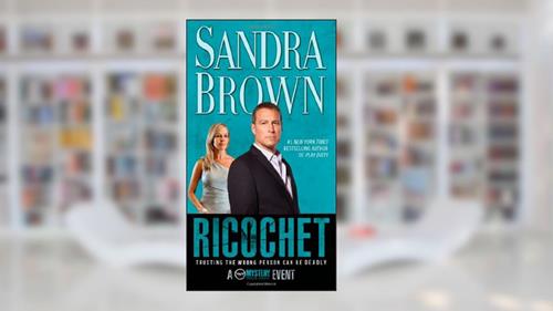 Cover from Ricochet, written by Sandra Brown