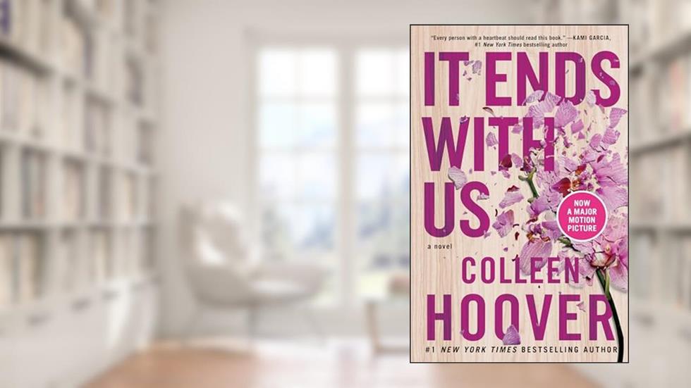 It Ends with Us: A Novel (1), written by Colleen Hoover