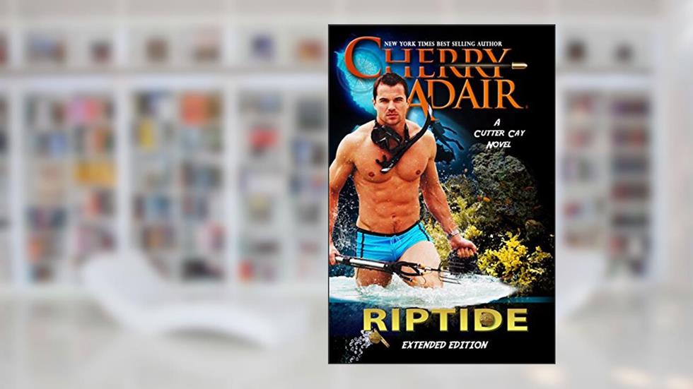Riptide Enhanced Edition (Cutter Cay 2) (Cutter Cay Family), written by Cherry Adair