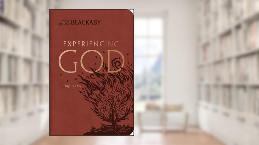 Experiencing God Day by Day: Daily Devotional, written by Henry T. Blackaby; Richard Blackaby