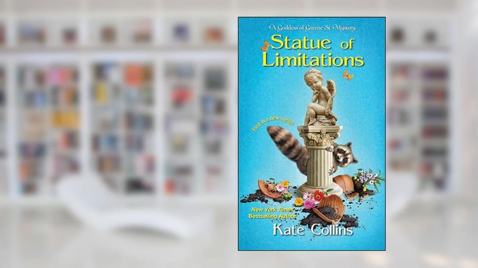 Statue of Limitations (A Goddess of Greene St. Mystery), written by Kate Collins