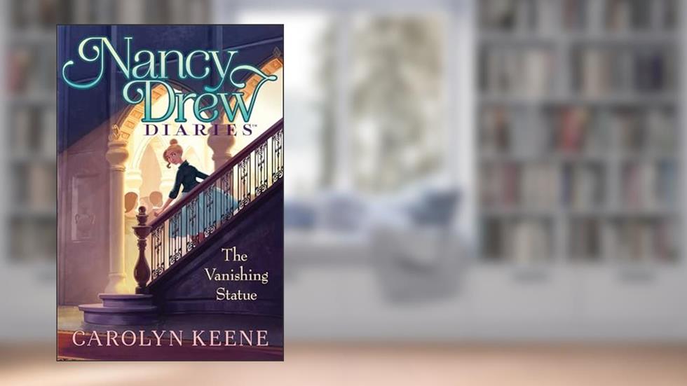 The Vanishing Statue (20) (Nancy Drew Diaries), written by Carolyn Keene