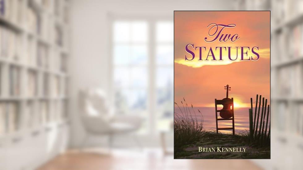 Two Statues, written by Brian Kennelly