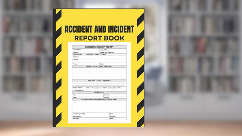 Accident and Incident Report Book: Incident Report Book, Health and Safety Report Log Book for Business, Schools, Restaurants, Offices, and Workplaces, written by Charlie L Press