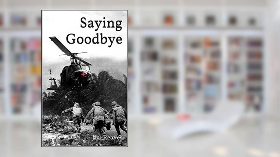 Saying Goodbye, written by Jim Reaves