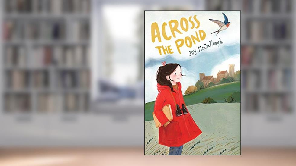 Across the Pond, written by Joy McCullough