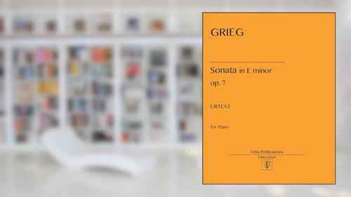 Cover from E. Grieg. Sonata in E minor, op. 7, written by Edward Grieg
