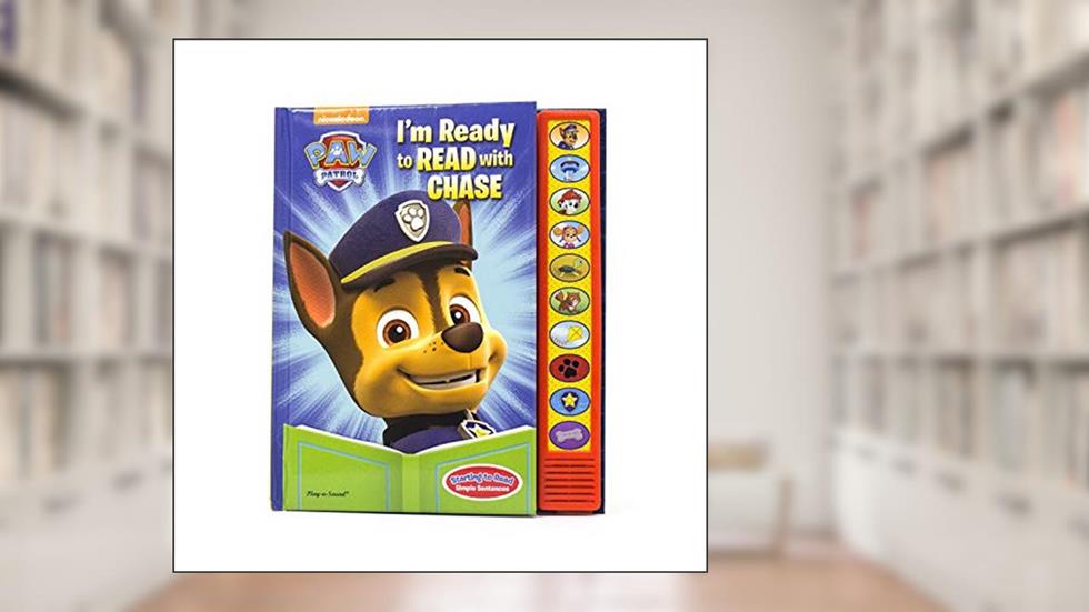 Paw Patrol - I'm Ready To Read with Chase Sound Book - Play-a-Sound - PI Kids, written by Editors of Phoenix International Publications