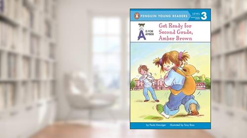 Cover from Get Ready for Second Grade, Amber Brown, written by Paula Danziger