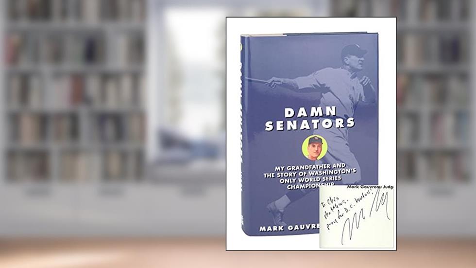 Damn Senators: My Grandfather and the Story of Washington s Only World Series Championship, written by Mark G. Judge