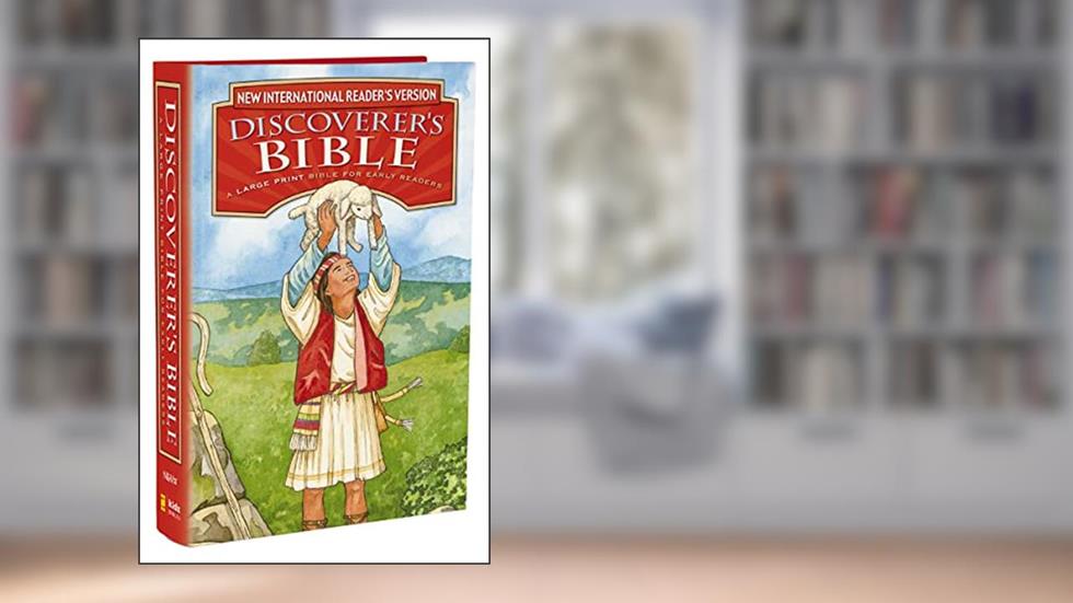 NIrV, Discoverer's Bible for Early Readers, Large Print, Hardcover: A Large Print Bible for Early Readers, written by Zondervan