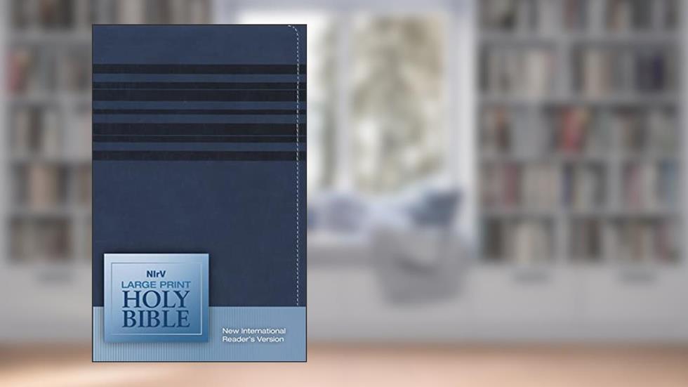 NIrV, Holy Bible, Large Print, Imitation Leather, Blue, written by Zondervan