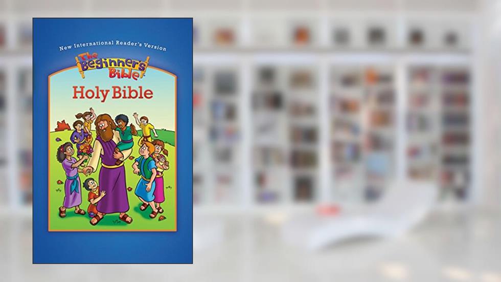 NIrV The Beginner's Bible Holy Bible, Large Print, Hardcover, written by Zondervan