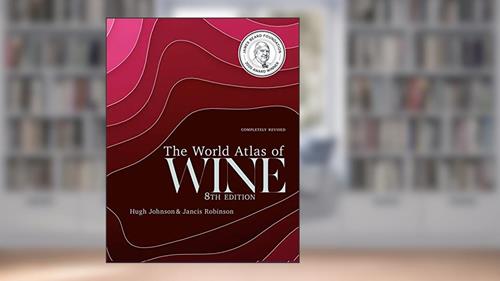 Cover from The World Atlas of Wine 8th Edition, written by Jancis Robinson; Hugh Johnson