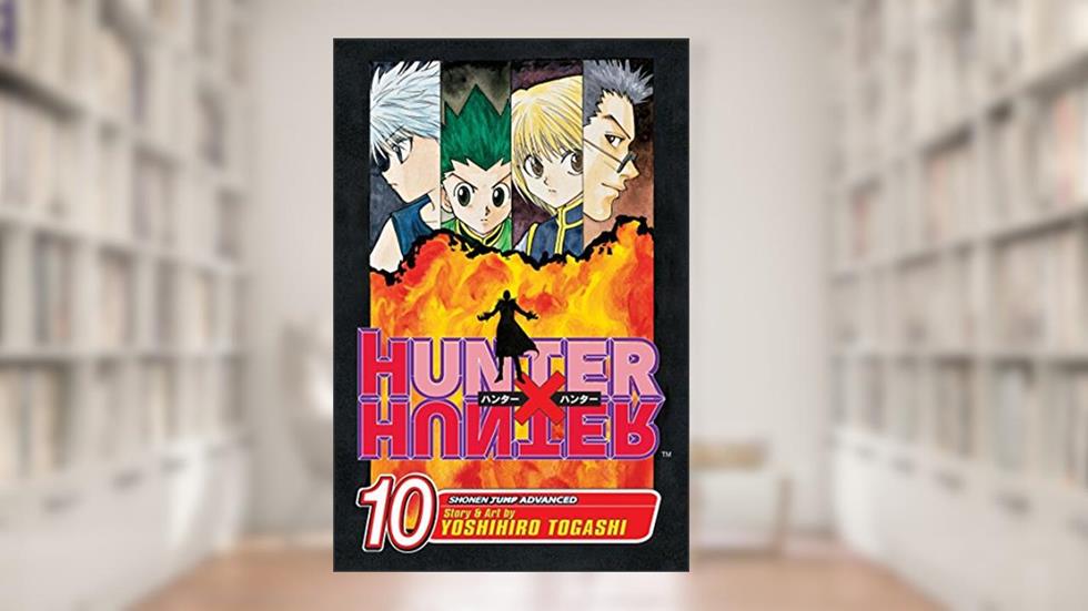 Hunter X Hunter, Vol. 10, written by Yoshihiro Togashi