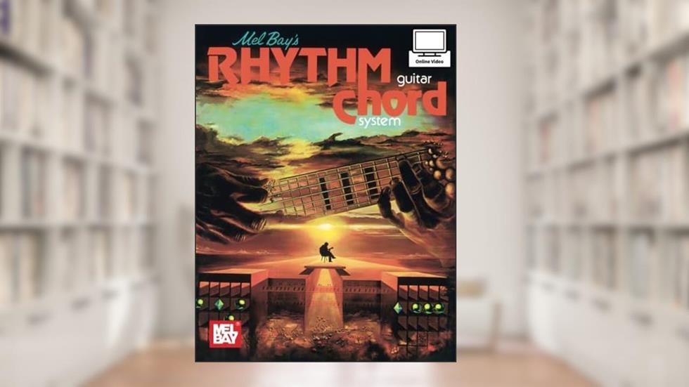 Rhythm Guitar Chord System, written by Mel Bay