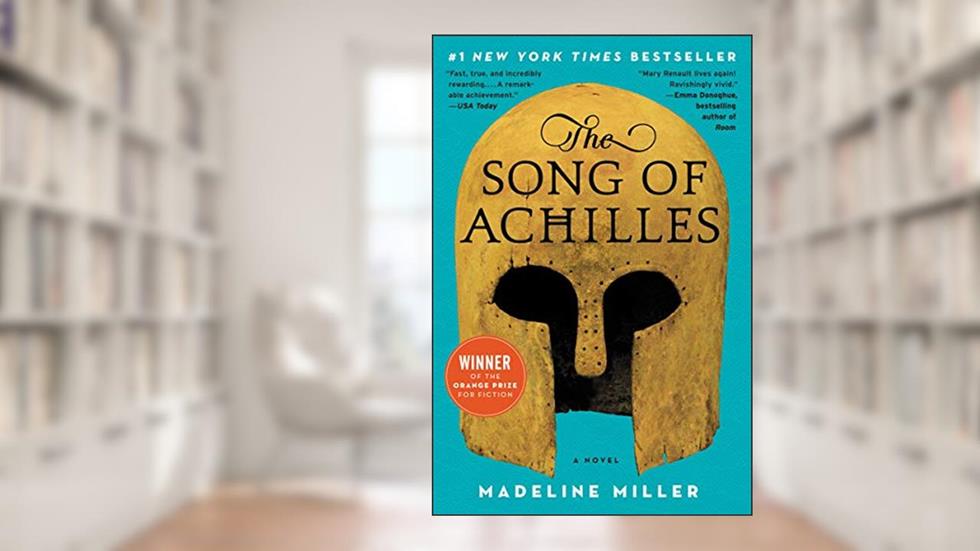 Song of Achilles, The, written by Madeline Miller