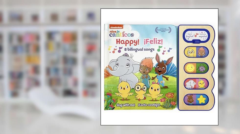 Canticos Happy! ¡Feliz! 8 Bilingual Songs (English and Spanish Edition) (Nick Jr. Canticos), written by Susie Jamarillo