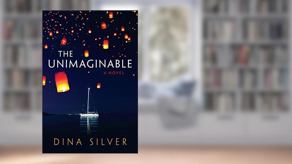 The Unimaginable, written by Dina Silver