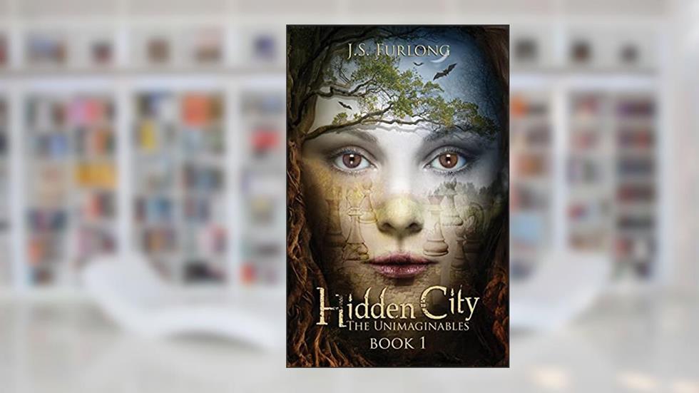Hidden City (The Unimaginables), written by J.S. Furlong