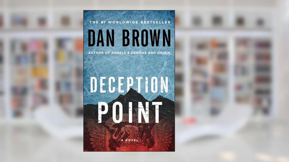 Deception Point, written by Dan Brown