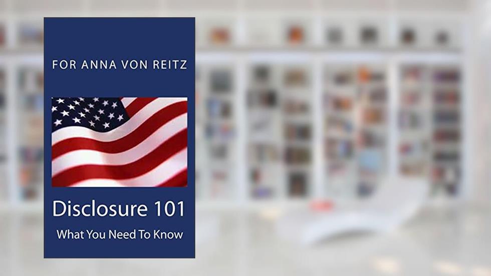 Disclosure 101: What You Need To Know, written by David E. Robinson; Anna von Reitz