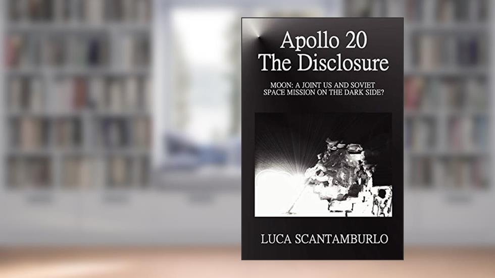 Apollo 20. The Disclosure, written by Luca Scantamburlo