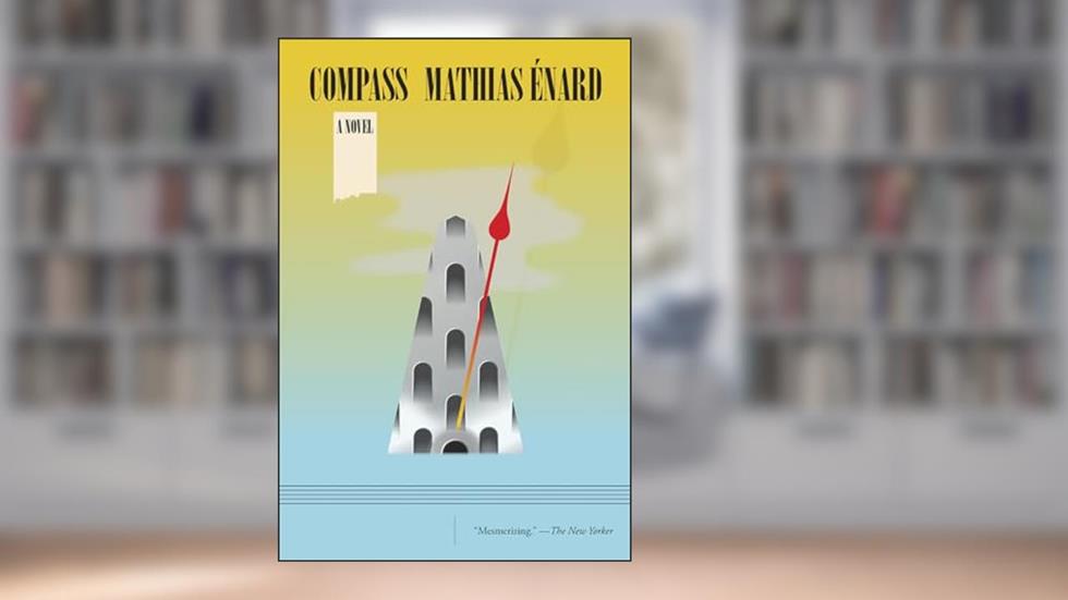 Compass, written by Mathias Énard