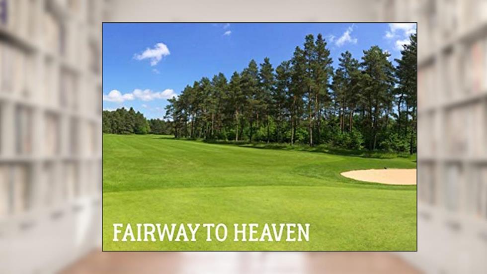 Fairway to Heaven: Golf Funeral Guestbook for Men In Loving Memory Guestbook for Sentiments & Warm Condolences, written by Cherished Moments Guestbooks