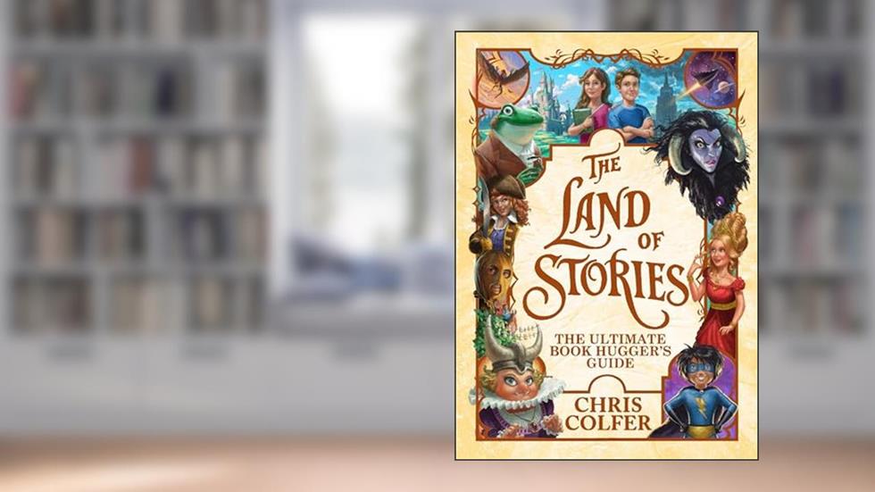 The Land of Stories: The Ultimate Book Hugger's Guide, written by Chris Colfer