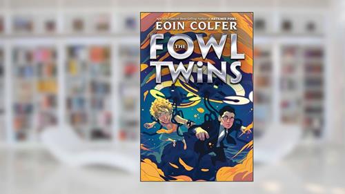Cover from Fowl Twins, The-A Fowl Twins Novel, Book 1 (Artemis Fowl), written by Eoin Colfer
