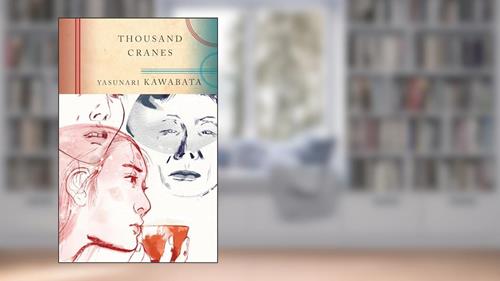 Cover from Thousand Cranes, written by Yasunari Kawabata