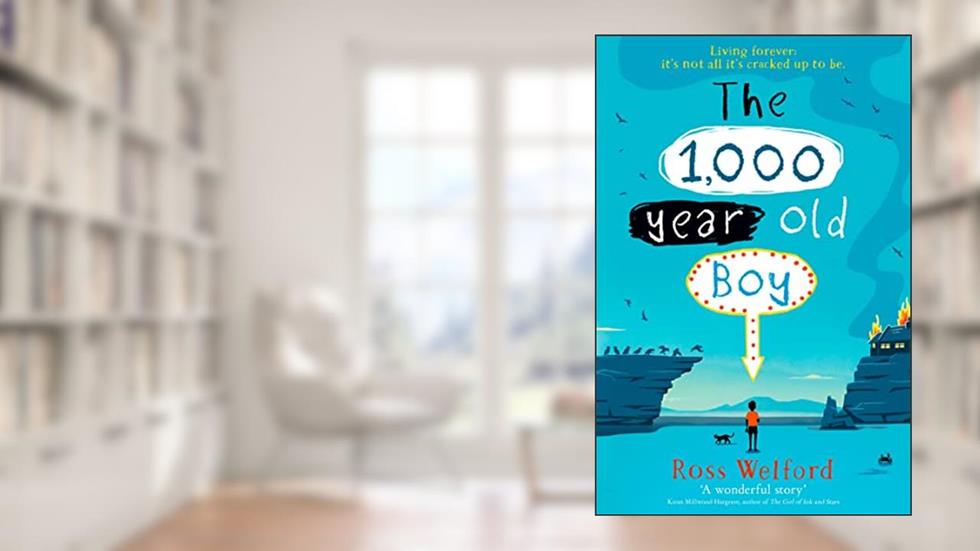 THE 1,000-YEAR-OLD BOY, written by WELFORD  ROSS