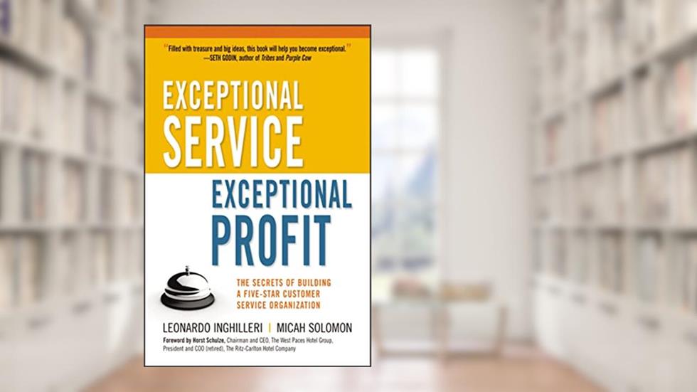 Exceptional Service, Exceptional Profit, written by Leonardo Inghilleri