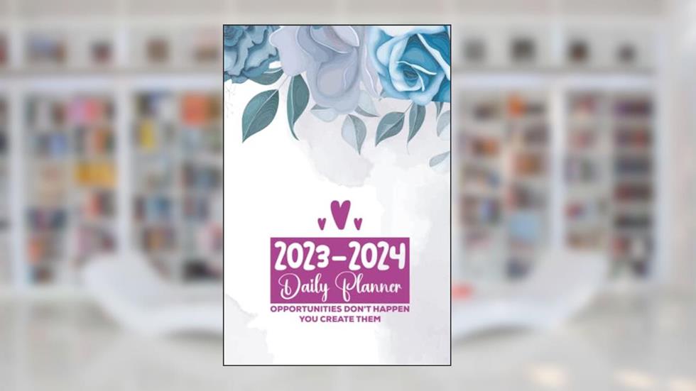 2023-2024 Monthely Planner: 1 Year Monthly Planning Organizer For Purse With Floral love Design 120 pages, written by me naimi