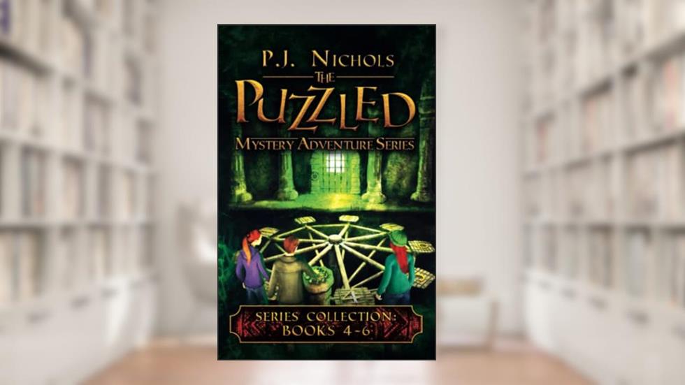 The Puzzled Mystery Adventure Series: Books 4-6: The Puzzled Collection, written by P.J. Nichols