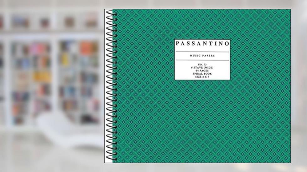 73. Spiral Book 6-stave: Passantino Manuscript Paper (Passantino Manuscript Papers), written by Music Sales