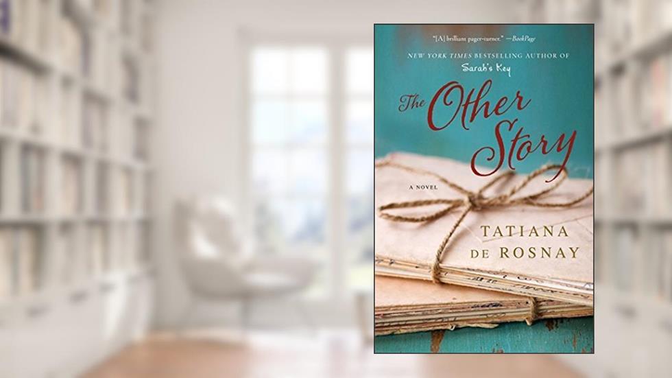 By Tatiana de Rosnay - The Other Story: A Novel (2015-07-22) [Paperback], written by Tatiana de Rosnay