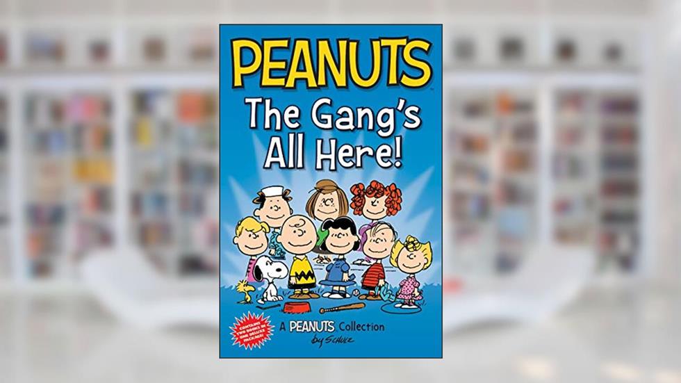 Peanuts: The Gang's All Here!: Two Books In One (Peanuts Kids), written by Charles M. Schulz