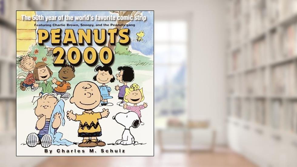 Peanuts 2000: The 50th Year Of The World's Favorite Comic Strip, written by Charles M. Schulz