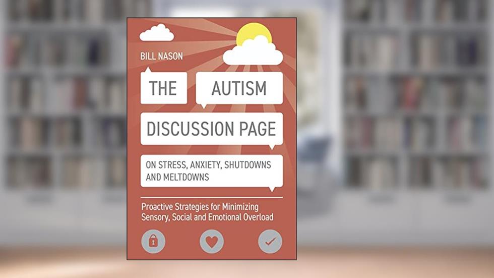 The Autism Discussion Page on Stress, Anxiety, Shutdowns and Meltdowns, written by Nason