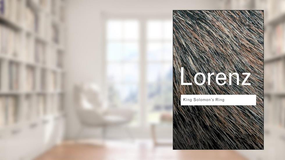 King Solomon's Ring (Routledge Classics), written by Konrad Lorenz