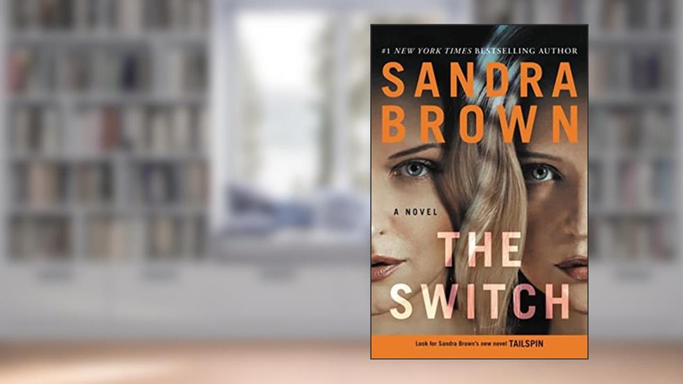 The Switch, written by Sandra Brown