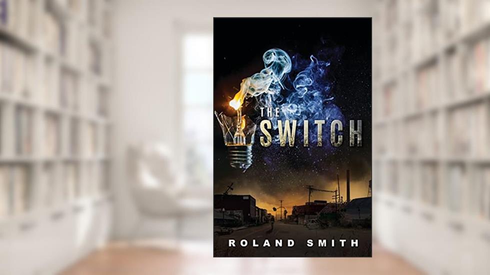 The Switch, written by Roland Smith