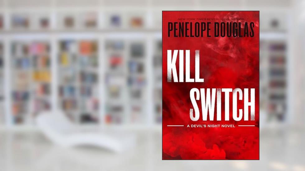 Kill Switch (Devil's Night Book 3), written by Penelope Douglas