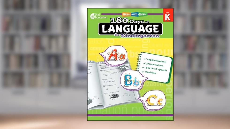 Shell Education 180 Days of Language for Kindergarten (180 Days of Practice), written by Shell Education